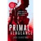 PRIMAL Vengeance: A PRIMAL action thriller