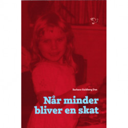 Når minder bliver en skat