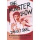 The Monster Show: A Cultural History of Horror