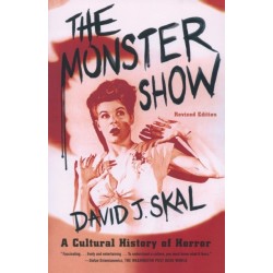 The Monster Show: A Cultural History of Horror