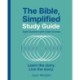 The Bible, Simplified Study Guide plus Streaming Video: Learn the story. Live the story.