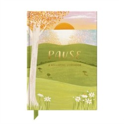 Pause: A Wellbeing Workbook