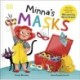 Minna's Masks (Wonderfully Wired Stories)