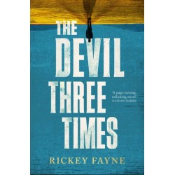 The Devil Three Times: 'An exuberant slice of Southern gothic' (Financial Times)