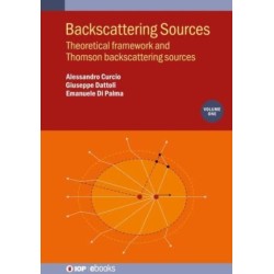 Backscattering Sources, Volume 1: Theoretical framework and Thomson backscattering sources