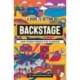 A Guide To Getting Backstage (And Other Things I've Learned)