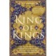 King of Kings: The Fall of the Shah, the 1979 Iranian Revolution and the Unmaking of the Modern Middle East