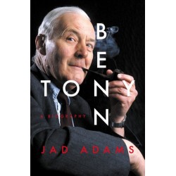 Tony Benn: A Biography