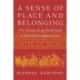 A Sense of Place and Belonging: The Chiang Tung Borderland of Northern Southeast Asia