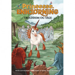 Prinsesse Enhjørning 5: Trolddom og tåge