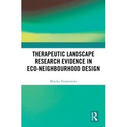 Therapeutic Landscape Research Evidence in Eco-neighbourhood Design