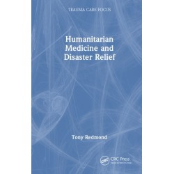 Humanitarian Medicine and Disaster Relief