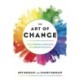 The Art of Change: Transforming Paradoxes into Breakthroughs