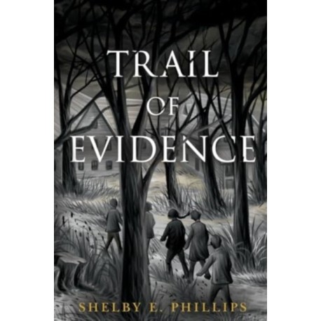 Trail of Evidence