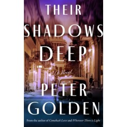 Their Shadows Deep: A Novel