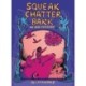 Squeak Chatter Bark: An Eco-Mystery