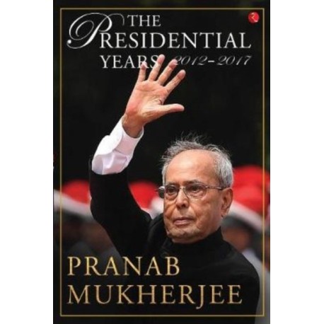 The presidential years 2012 - 2017