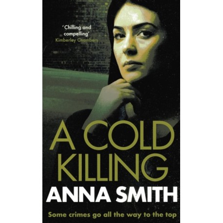 A COLD KILLING