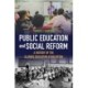 Public Education and Social Reform: A History of the Illinois Education Association