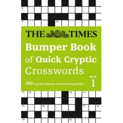 The Times Bumper Book of Quick Cryptic Crosswords book 1: 300 World-Famous Crossword Puzzles
