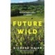 Future Wild: Nature Restoration in Ireland
