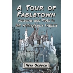 A Tour of Fabletown: Patterns and Plots in Bill Willingham's Fables