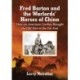 Fred Barton and the Warlords' Horses of China: How an American Cowboy Brought the Old West to the Far East