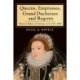 Queens, Empresses, Grand Duchesses and Regents: Women Rulers of Europe, A.D. 1328-1989