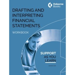 DRAFTING AND INTERPRETING FINANCIAL STATEMENTS WORKBOOK