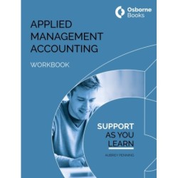 APPLIED MANAGMENT ACCOUNTING WORKBOOK