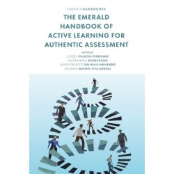 The Emerald Handbook of Active Learning For Authentic Assessment