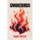 Smokebirds