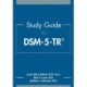 Study Guide to DSM-5-TR®