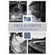 Hill & Smith: A 200 Year History
