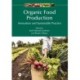 Organic Food Production: Innovation and Sustainable Practice