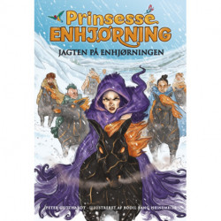 Prinsesse Enhjørning 6: Jagten på enhjørningen