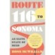 Route 116 to Sonoma: How Your Skills, Knowledge, & Behaviours Can Determine Your Journey to Success