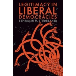 Legitimacy in Liberal Democracies