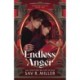 Endless Anger: A Dark College Romance from the Author of Monsters & Muses (Monsters Within Book 1)