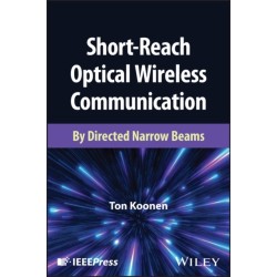 Short-Reach Optical Wireless Communication: By Directed Narrow Beams