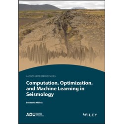 Computation, Optimization, and Machine Learning in Seismology
