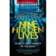 Nine Hidden Lives: 'If you're looking for a gripping thriller that twists and turns, Robert Gold delivers' HARLAN COBEN