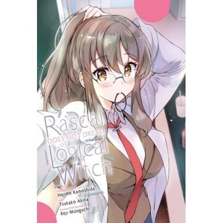 Rascal Does Not Dream of Logical Witch (manga)