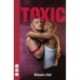 Toxic