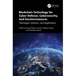 Blockchain Technology for Cyber Defense, Cybersecurity, and Countermeasures: Techniques, Solutions, and Applications