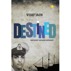 Destined: An Eight Decade Odyssey