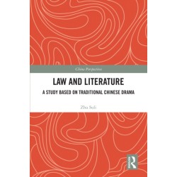 Law and Literature: A Study Based on Traditional Chinese Drama