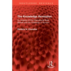The Knowledge Revolution: An Analysis of the International Brain Market and the Challenge to Europe