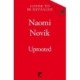Uprooted: The 10th Anniversary Edition of this spellbinding fantasy inspired by Slavic folklore