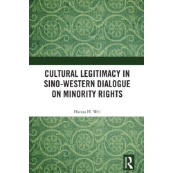 Cultural Legitimacy in Sino-Western Dialogue on Minority Rights